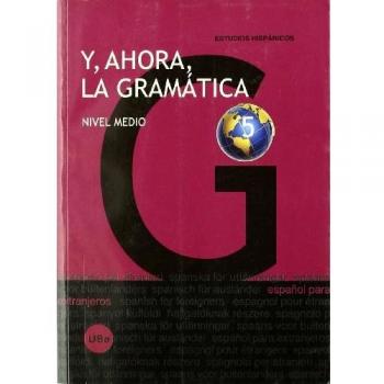 Y, ahora, la gramática 5. Nivel medio