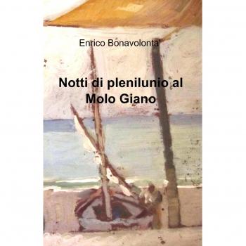 Notti di plenilunio al Molo Giano