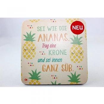 Untersetzer Nr. C4 Sei wie die Ananas von GRUSS & CO