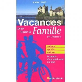 Vacances pour toute la famille