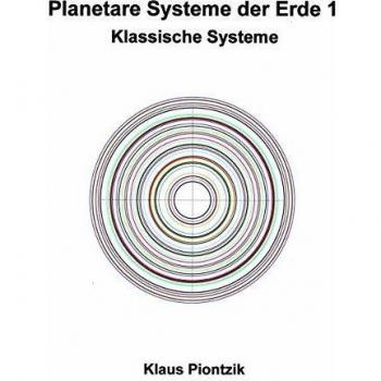 Planetare Systeme der Erde 1: Klassische Systeme