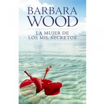 LA MUJER DE LOS MIL SECRETOS
