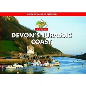 A Boot Up Devons Jurassic Coast by Rodney Legg