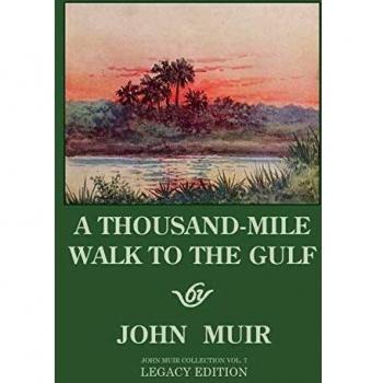 A Thousand-Mile Walk To The Gulf