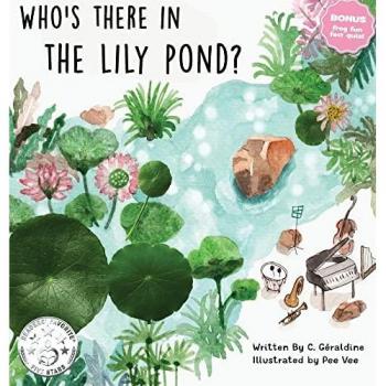 Who's there in the Lily Pond?