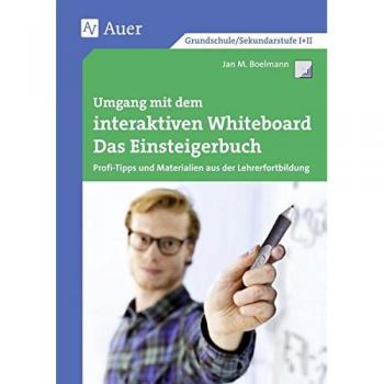 Umgang mit dem interaktiven Whiteboard