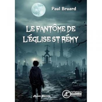 Le fantôme de l'église St Rémy