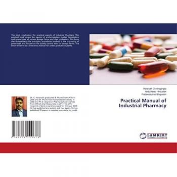 Chinthaginjala, Haranath: Practical Manual of Industrial Pharmacy