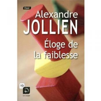 Eloge de la faiblesse