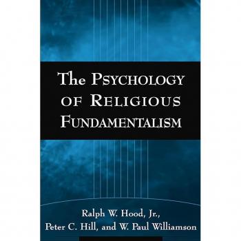 The Psychology Of Religious Fundamentalism