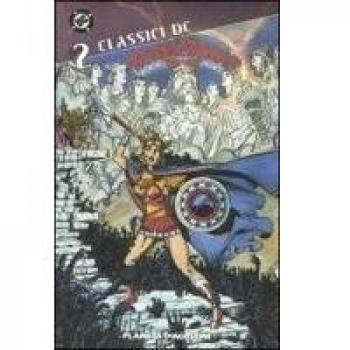 Wonder Woman. Classici DC. Vol. 2
