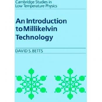 Introduction to Millikelvin Technology, Cambridge Studies in Low Temperature Physics
