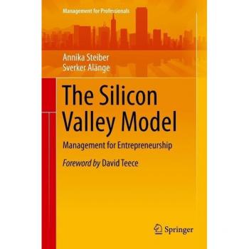 The Silicon Valley Model