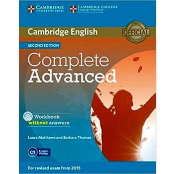 COMPLETE ADVANCED WORKBOOK WITHOUT ANSWERS WITH AUDIO CD
