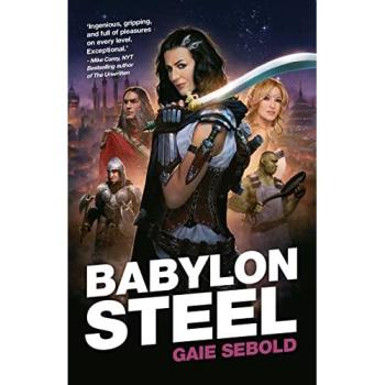 Babylon Steel : Volume 1