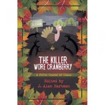 The Killer Wore Cranberry: A Fifth Course of Chaos