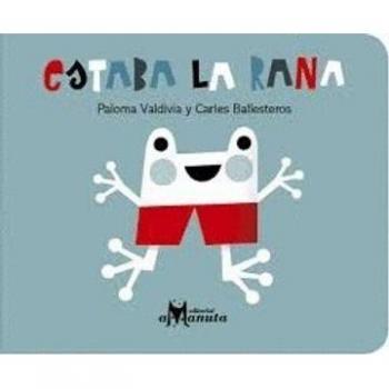 Estaba la Rana