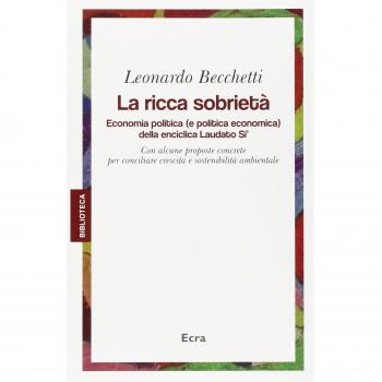 La ricca sobrietà. Economia politica
