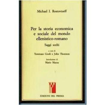 Per la storia economica e sociale del mondo ellenistico-romano. Saggi scelti
