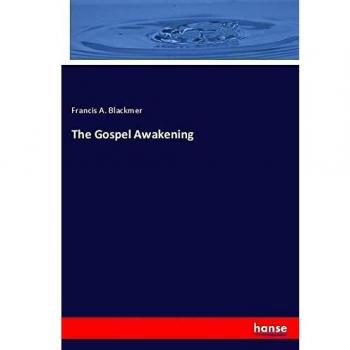 The Gospel Awakening