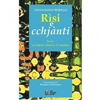 Risi e cchjànti. Poesie nel dialetto calabrese di Sambiase
