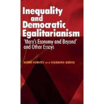 Inequality and Democratic Egalitarianism by Norman Geras