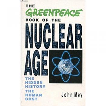The Greenpeace Book of Nuclear Age