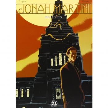 Jonah Martini. Gli eletti