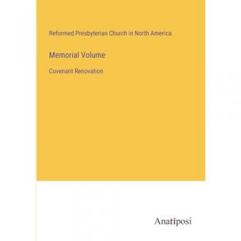 Memorial Volume: Covenant Renovation
