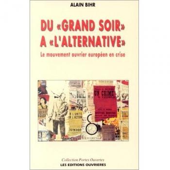 du grand soir a l'alternative
