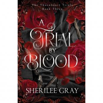 A Trial by Blood