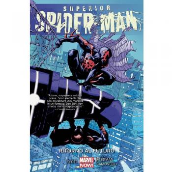Ritorno al futuro. Superior Spider-Man. Vol. 4