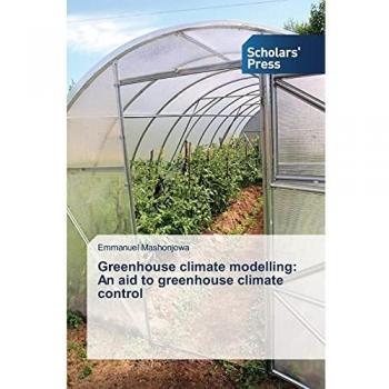 Greenhouse climate modelling: An aid to greenhouse climate control