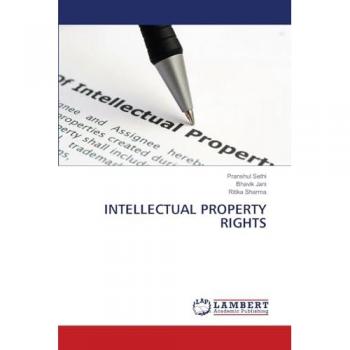 Sethi, Pranshul: INTELLECTUAL PROPERTY RIGHTS