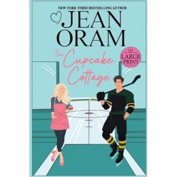 The Cupcake Cottage: A Fake Relationship Hockey Romance (Hockey Sweethearts)