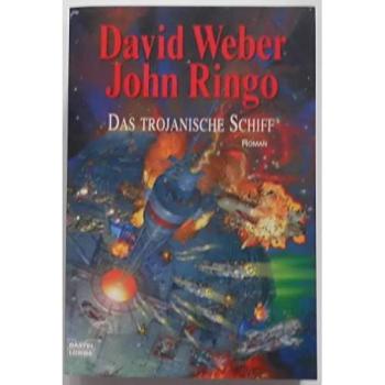 Das trojanische Schiff | David Weber | German | Buch