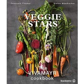 Veggie Stars: The VIVAMAYR Cookbook