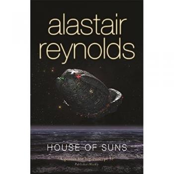 House of Suns: Alastair Reynolds