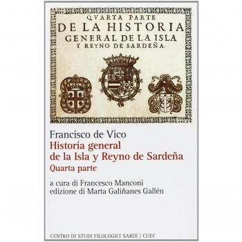 Historia general de la Isla y Reyno de Sardena. Testo italiano a fronte