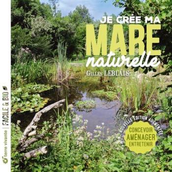 Je crée ma mare naturelle