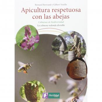 Apicultura Respetuosa Con Las Abejas
