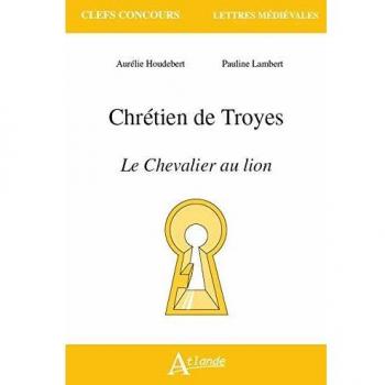 Chrétien de Troyes, Le chevalier au lion