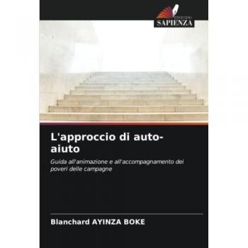 L'approccio di auto-aiuto: Guida all'animazione e all'accompagnamento dei poveri delle campagne