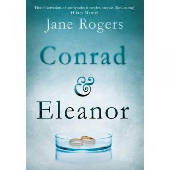 Conrad & Eleanor : a drama of one couple’s marriage, love and family, as they head towards crisis