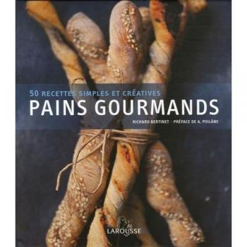 Pains gourmands : 50 recettes simples et créatives (1DVD)