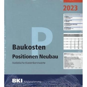 BKI Baukosten Gebäude + Positionen + Bauelemente Neubau 2023