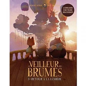 Le veilleur des brumes, tome 3