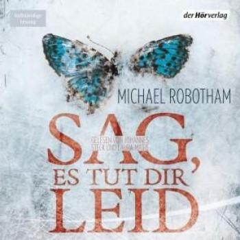 Sag es tut dir leid