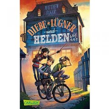 Diebe, Lügner und Helden wie wir
