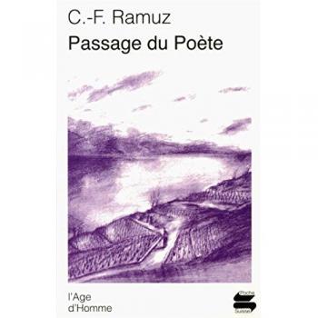 Ramuz Charles-Ferdin Passage Du Poete Ps91 (L'Age D'Homme)